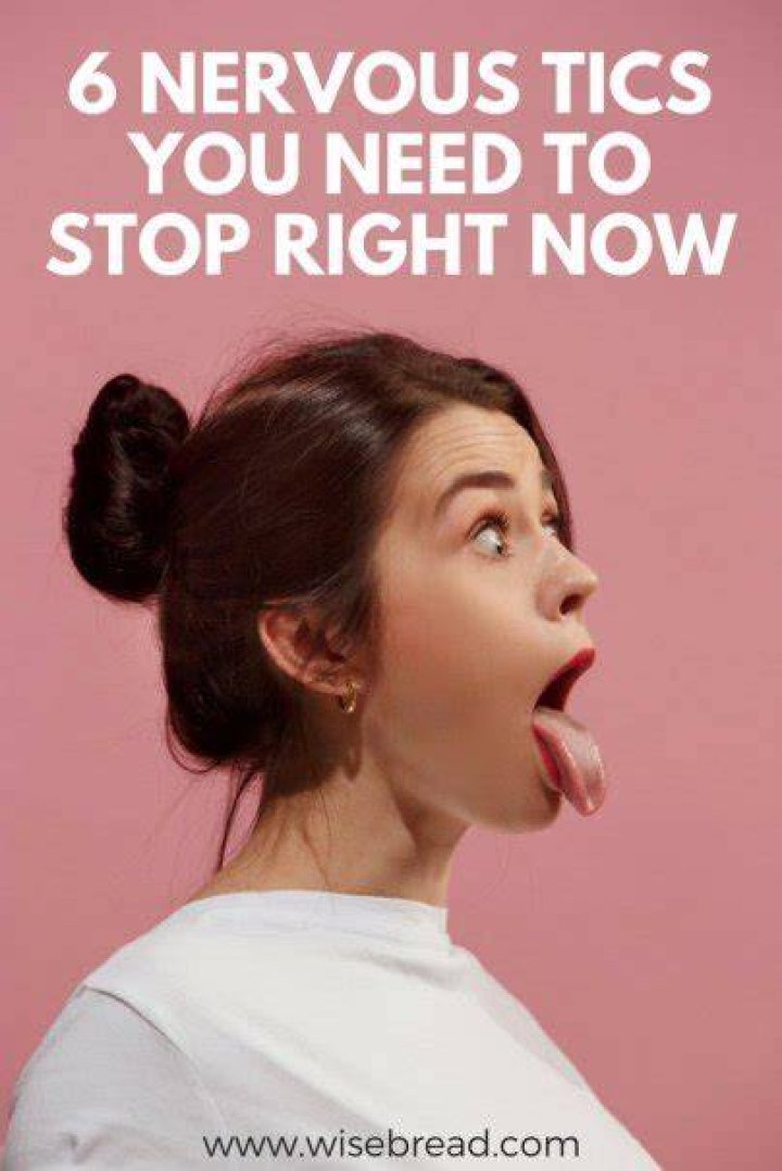 How to get rid of nervous tics