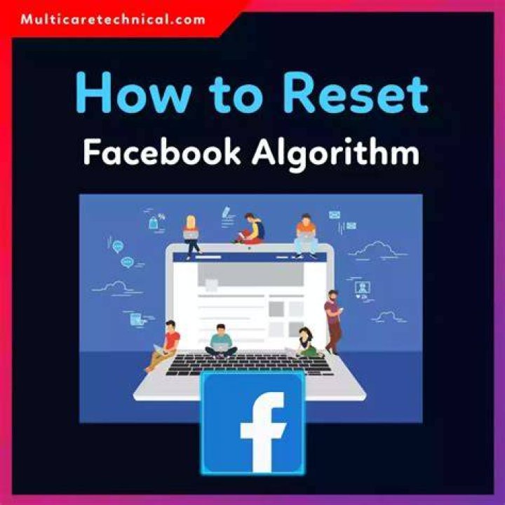 How to reset facebook algorithm