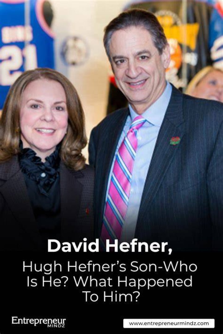 What Happened To David Hefner? The Oldest Son Of Hugh Hefner