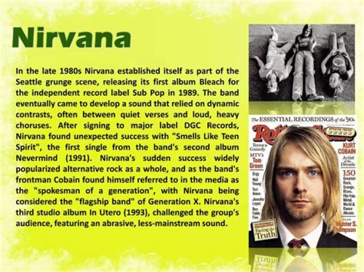 Why was Nirvana so popular? What is Nirvana’s biggest hit?